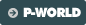 P-WORLD